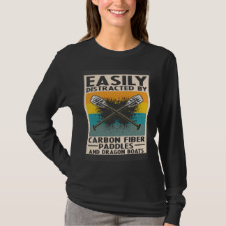 Dragon Boat Quote for Dragonboat Crew and Dragonbo T-Shirt