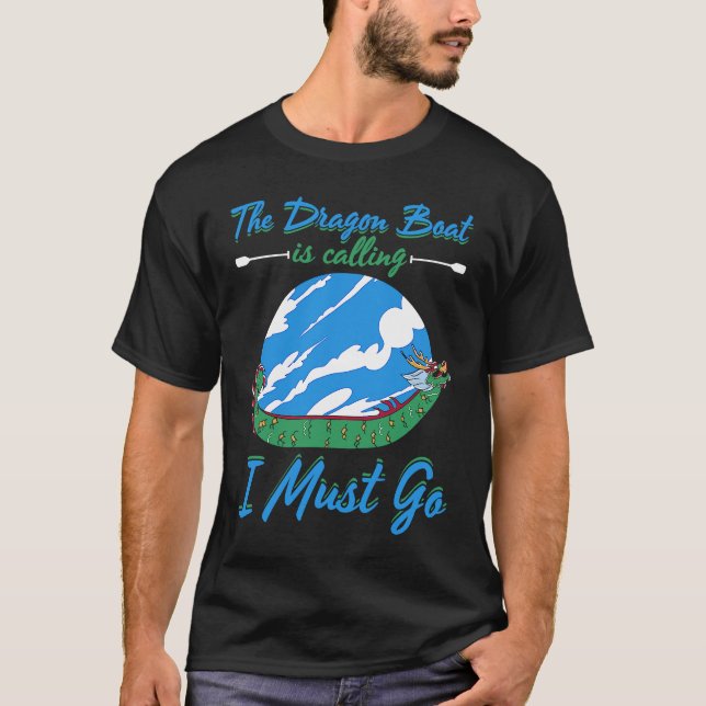 Dragon Boat Racing For Dragon Boat Paddler Drummer T-Shirt (Vorderseite)