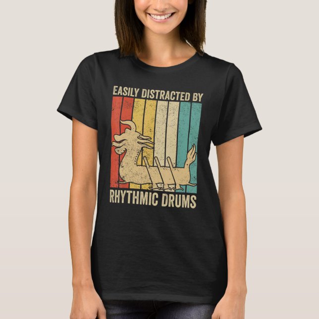 Dragon Boat Racing Race Paddle Distracted By Rhyth T-Shirt (Vorderseite)