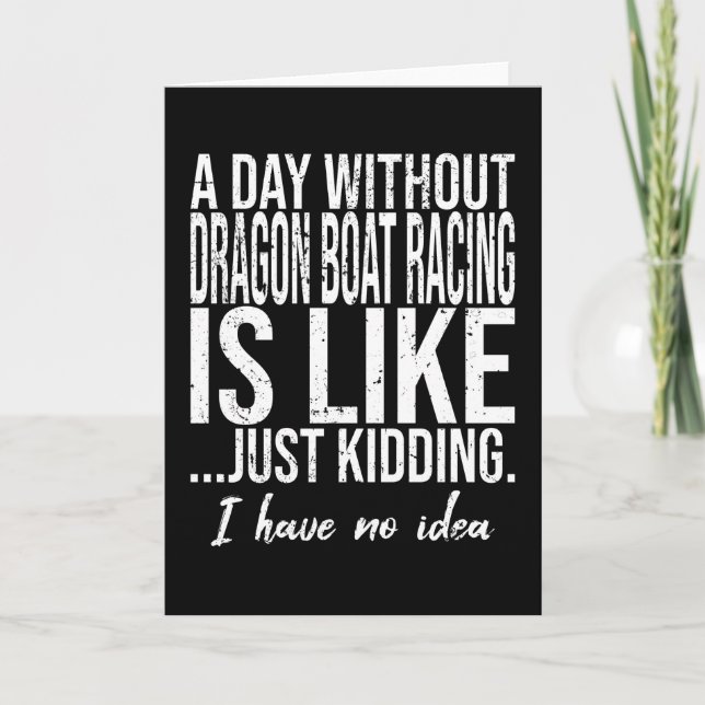 Dragon Boat Racing witzige Geschenkidee Karte (Vorderseite)