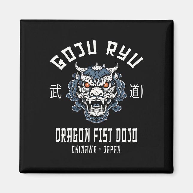 Dragon Fist Dojo Goju Ryu Karate  Magnet (Vorne)