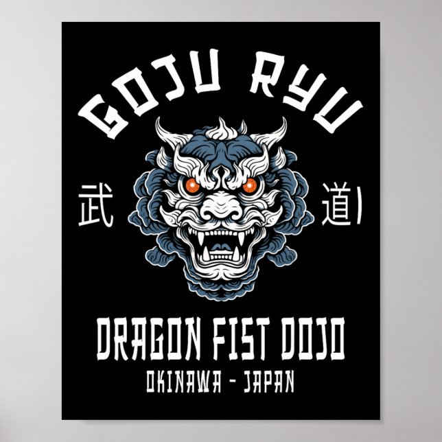 Dragon Fist Dojo Goju Ryu Karate Poster (Vorne)
