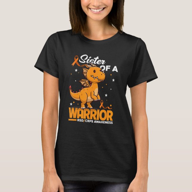 Dragon Sister eines Kriegers Unterstützer RSD CRPS T-Shirt (Vorderseite)