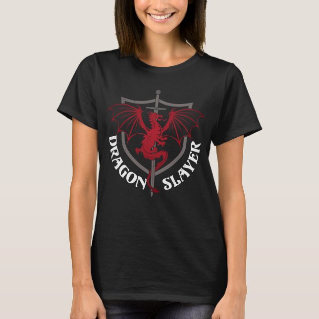 Dragon Slayer T - Shirt (Vorderseite)
