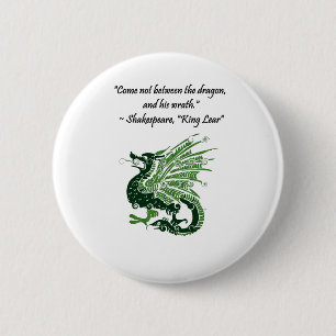 Dragon und Seiner Zorn Shakespeare King Lear Carto Button