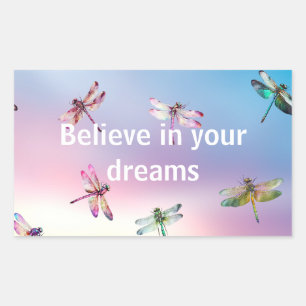 Dragonflies Believe Rechteckiger Aufkleber