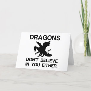 Dragons Dont glaube Feiertagskarte