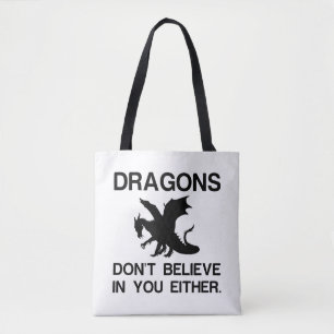 DRAGONS GLAUBEN AUCH NICHT IN IHNEN TASCHE