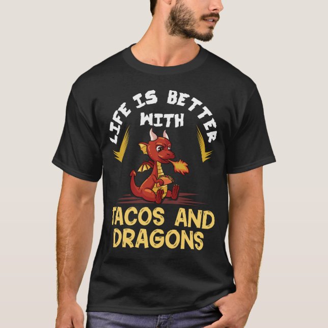 Dragons Tacos Geschenk Frauen Männer Kinder Mexika T-Shirt (Vorderseite)