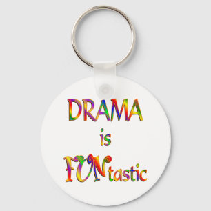 Drama is FUNtastic Schlüsselanhänger
