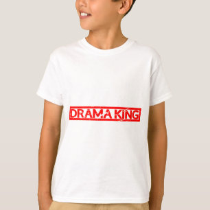 Drama King Briefmarke T-Shirt