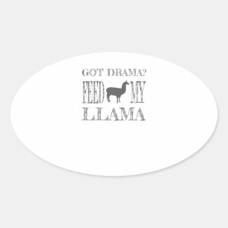 Drama Llama Got Drama Fütterte Mein Llama Ovaler Aufkleber