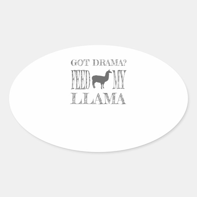 Drama Llama Got Drama Fütterte Mein Llama Ovaler Aufkleber (Vorderseite)