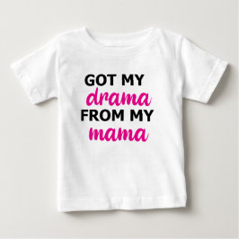 Drama Queen Baby T-shirt