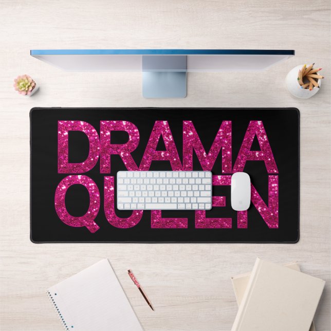 Drama Queen Hot Pink Glitzer Schreibtischunterlage (Büro 1)