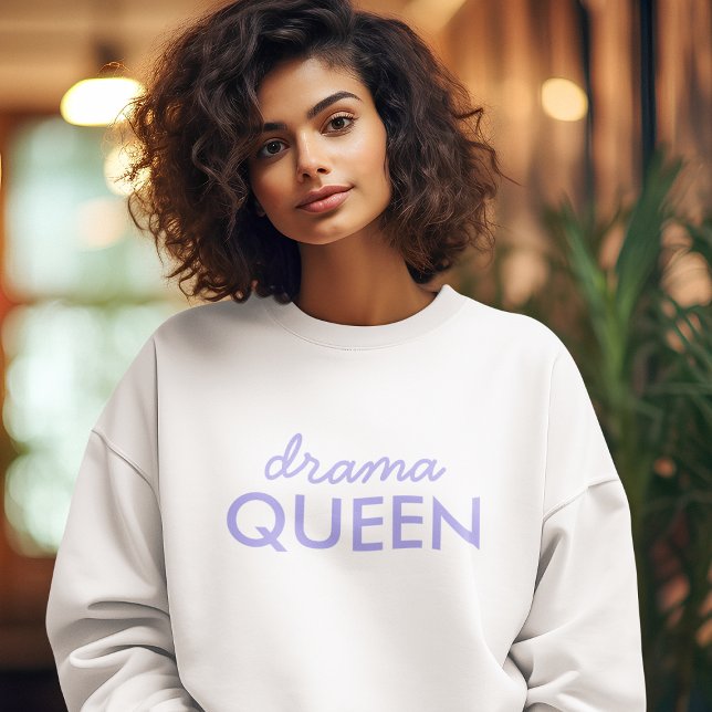 Drama Queen | Moderne Lila Giro Quote Art Sweatshirt (Von Creator hochgeladen)