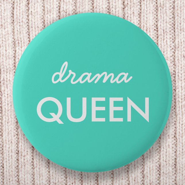 Drama Queen | Modernes, trendy Aqua Green Cooles Z Button (Von Creator hochgeladen)