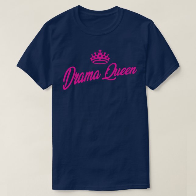 Drama Queen T-Shirt (Design vorne)