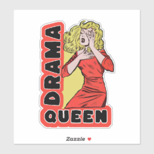 Drama Queen, weil alles mich zu sehr begeistert Aufkleber