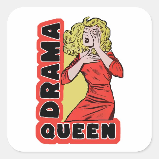 Drama Queen, weil alles mich zu sehr begeistert Quadratischer Aufkleber (Vorderseite)