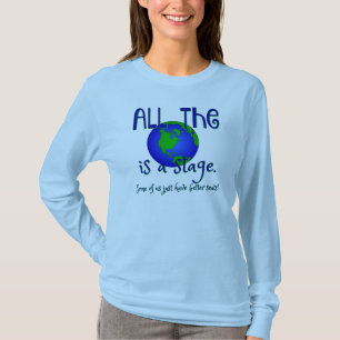 Drama-Theater-Hemdwelt ist eine Bühne T-Shirt