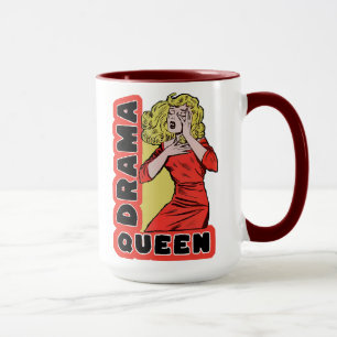 Dramakönigin, weil mich alles zu sehr aufregt tasse