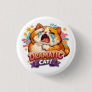 Dramatische Katze lustiges weinendes Cartoon-Kunst Button