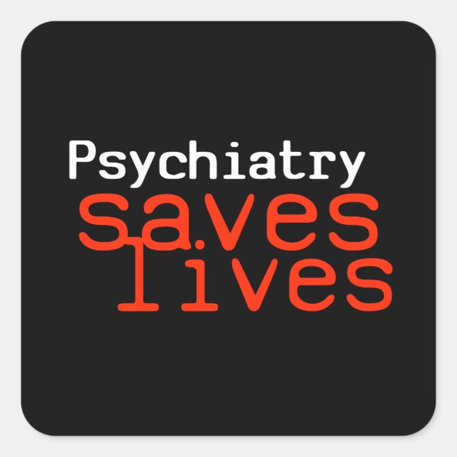 Dramatischer Pro-Psychiatrie-Aufkleber (Platz) Quadratischer Aufkleber (Vorderseite)