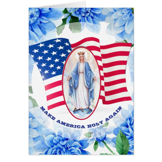 DRAPEAU AMÉRICAIN BLUE DAHLIAS BLESSEE VIRGIN MARY (Devant)