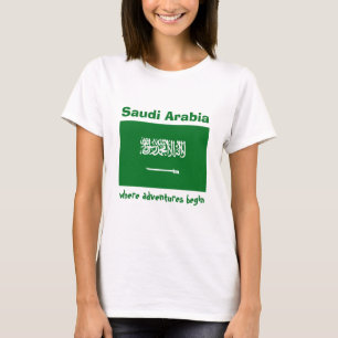 Drapeau Arabie Saoudite + Carte + T-shirt Texte