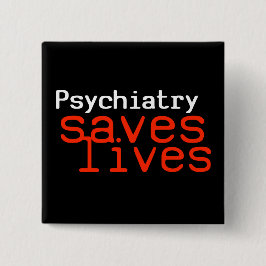 Drastischer Pro-Psychiatrie Knopf (Quadrat) Button