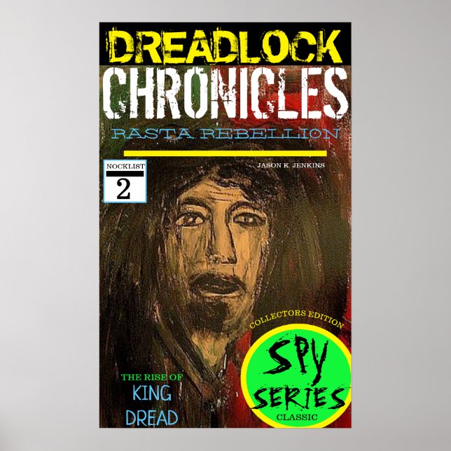 DREADLOCK CHRONICLES STEIGEN AN KINGDREAD POSTER (Vorne)