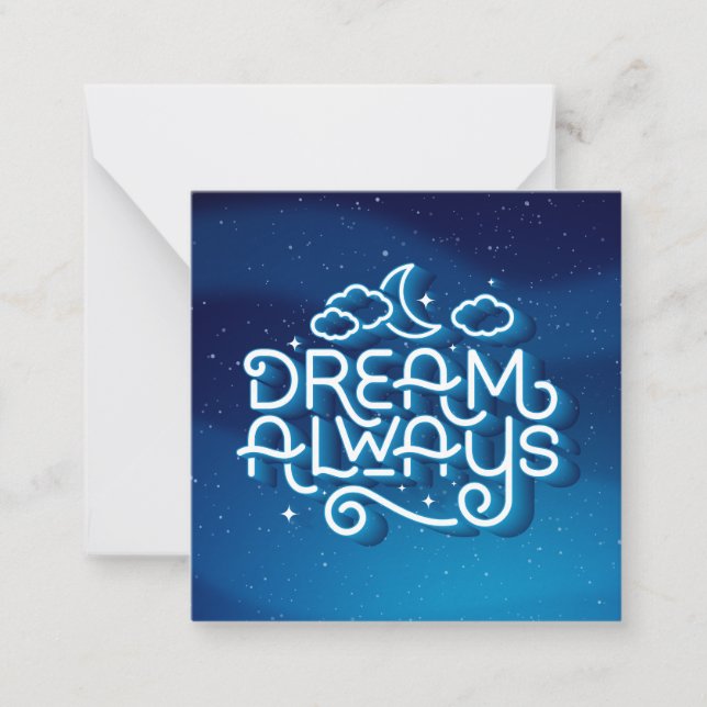 Dream Always / Stationery Note Card Mitteilungskarte (Vorderseite)