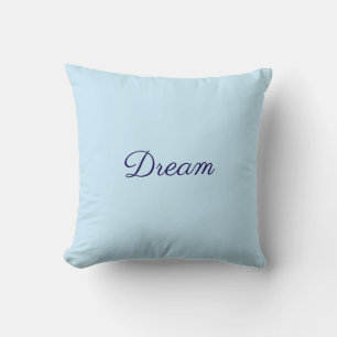 Dream Baby Blue Throw Kissen