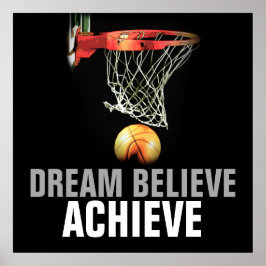 Dream Believe Achieve Basketball Citation Poster
