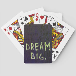 Dream Big Chalk Motivierend Inspiration Spielkarten