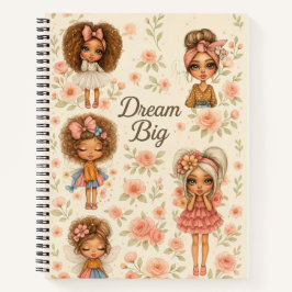 Dream Big  Chibi Girls Journal Notizbuch