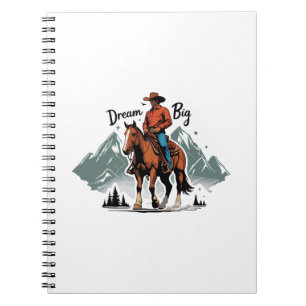Dream Big - Cowboy Reiten Notizblock