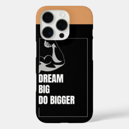 Dream Big, Do Bigger - Motivierend iPhone16 Fall iPhone 16 Pro Hülle