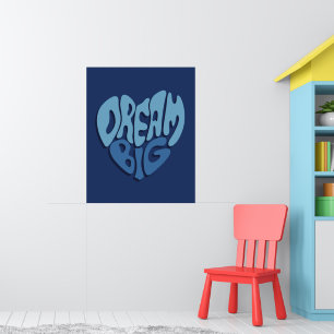 Dream Big: Dunkles Leerzeichen-blaues Zitat Poster