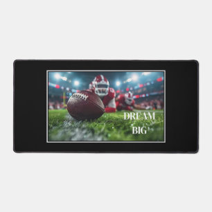 Dream Big Football Desk Mat Schreibtischunterlage