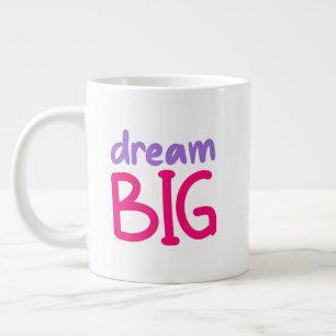 Dream Big 😁 Kaffeespezialitäten Tasse