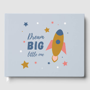 Dream Big Little One Niedlich Cartoon Space Rocket Gästebuch