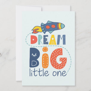 Dream Big Little One Rocket Karte