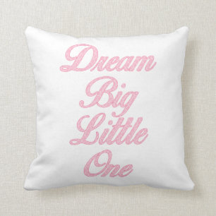 Dream Big Little One Rose Giraffe Coussin de la pé