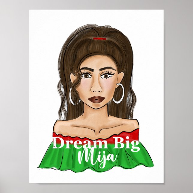 Dream Big Mija Quote Latina Portrait Poster (Vorne)