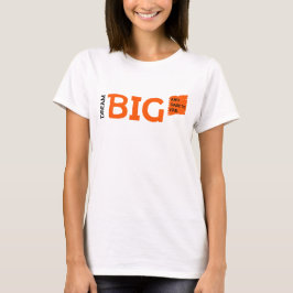 Dream Big Motivation T-Shirt