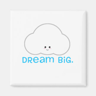 Dream Big Niedlich Kawaii Cloud Magnet