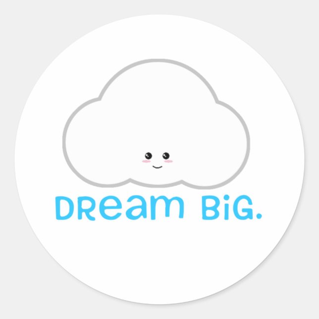 Dream Big Niedlich Kawaii Sticker Cloud (Vorderseite)