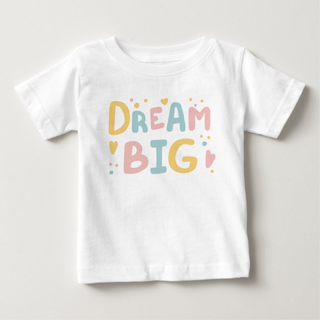 Dream Big Pastel Hearts Baby T-shirt (Vorderseite)